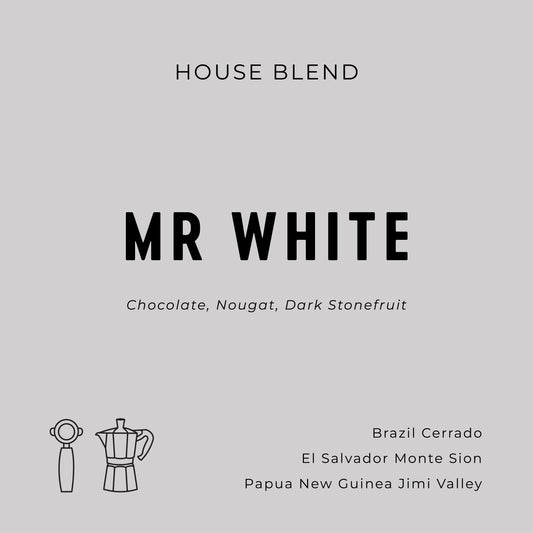 Mr White - House Blend
