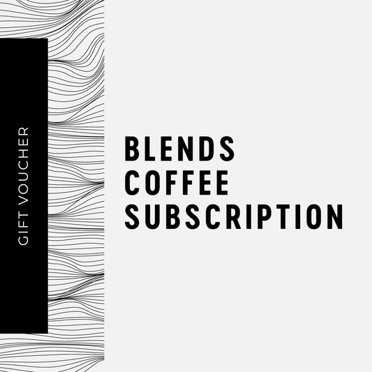 Gift Voucher - Coffee Subscription (Blends 350g)
